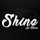Shine