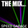 The Mix . Speed Garage: The Mix . Speed Garage