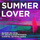 Summer Lover (feat. Devin & Nile Rodgers) - Chantel Jeffries Remix