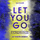 Let You Go - Le Youth Remix