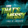 That's Messy (feat. J Paul Jr & Messie Cee)