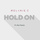Hold On - Radio Edit