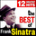 The Best Of Frank Sinatra 12 Greatest Hits