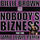 Nobodys Bizness - Jamie Lewis Extended Remix