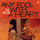 Any Fool With a Heart