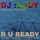 R U Ready - Zak Zuul Playground House Remix