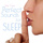 Perfect Shhh