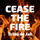 Cease the Fire - Ao Vivo