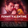 He's Funny That Way