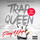 Trap Queen (feat. Gradur) - Remix