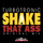 Shake That Ass - Edit