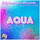 Aqua Hardstyle