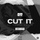Cut It (feat. Young...