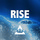Rise