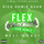 Flex (Ooh, Ooh, Ooh) [K Theory Remix]