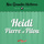 Heidi, Pierre et Pilou - Pt. 1