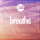 Breathe - Acoustic