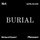 Burial