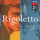 Rigoletto: Overture (Preludio)