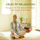Oasis détente (new Age pour exercice de relaxation)