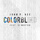 Colorblind (feat. PJ...