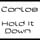 Hold It Down
