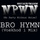 Bro Hymn (feat. Raph Charron)