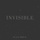 Invisible