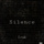 Silence