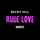 Rude Love - MNEK VIP Mix