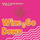 Wine & Go Down