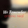 We Remember