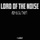 Lord of the Noise