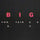 Big