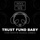 Trust Fund Baby - The White Panda Remix