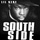 Southside (Don’t Mess Wit Texas Original)
