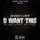 U Want This (feat. Maj Gutta & Fe Tha Don)