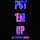 Put 'em Up (feat. Big Ran & Tonio)