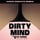 Dirty Mind (feat. Sam Martin) - Audio Addicts Remix