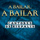 A Bailar, A Bailar