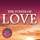 The Power Of Love