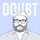 Doubt