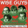 Wise Guys Opener (2010 Digital Remaster)