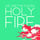 Holy Fire - Radio Mix