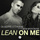 Lean on Me (Radio Edit)