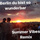 Berlin, Du bist so wunderbar - Summer Vibes Remix
