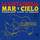 Mar Y Cielo - En Vivo Desde La Ciudad De México/2017