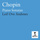 Piano Sonata No. 2 In B Flat Minor, Op. 35: I. Grave - Doppio Movimento