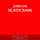Black Rain - Original Mix