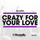 Crazy for Your Love